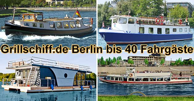 Grillschiff Berlin bis 40 Fahrgäste mieten Grillfest Grillparty in Deutschland